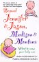 Includes trends and classifications of names that will help you to avoid the most overused choices.